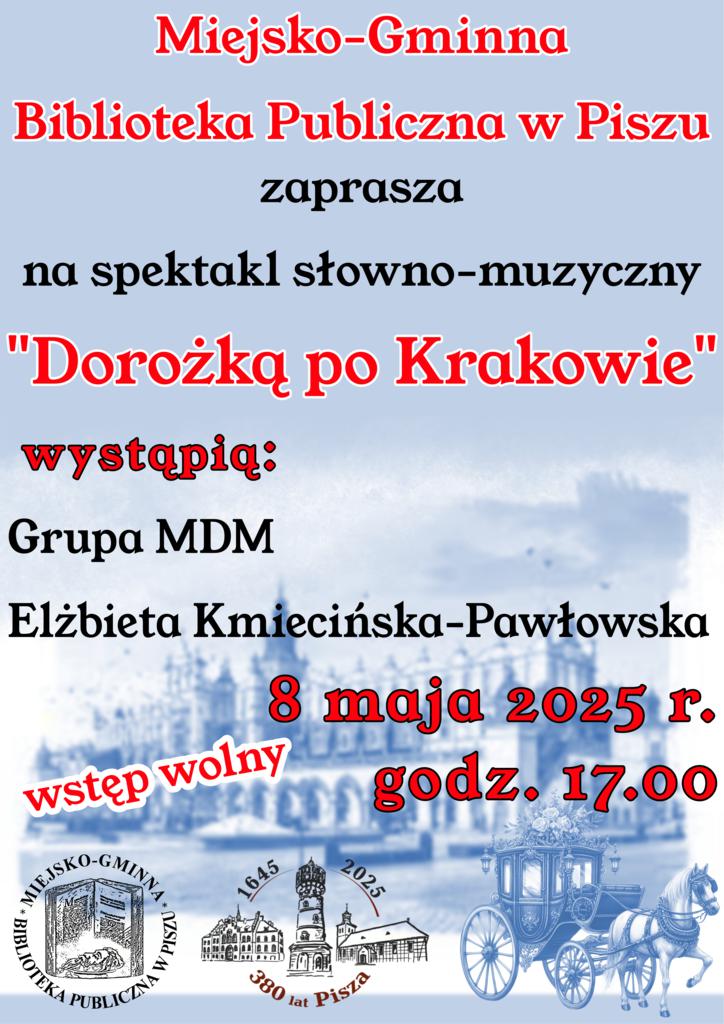 2025 05 08 plakat dorozka po krakowie